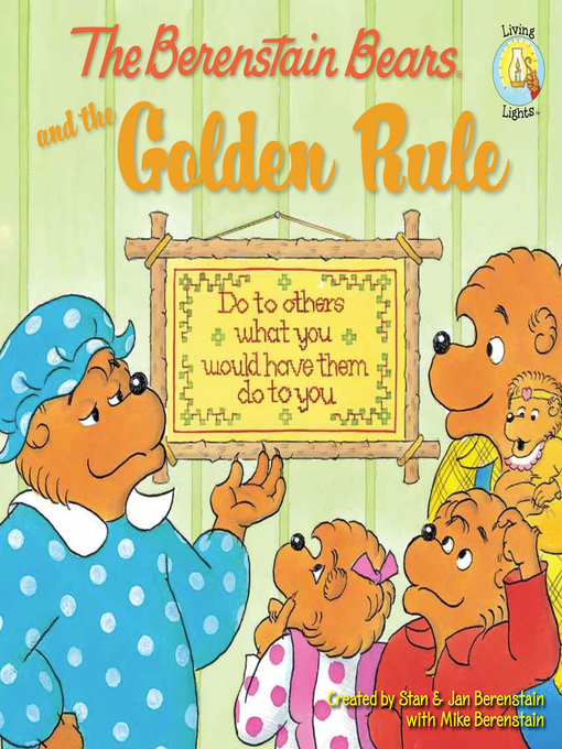 Title details for The Berenstain Bears and the Golden Rule by Stan Berenstain - Available